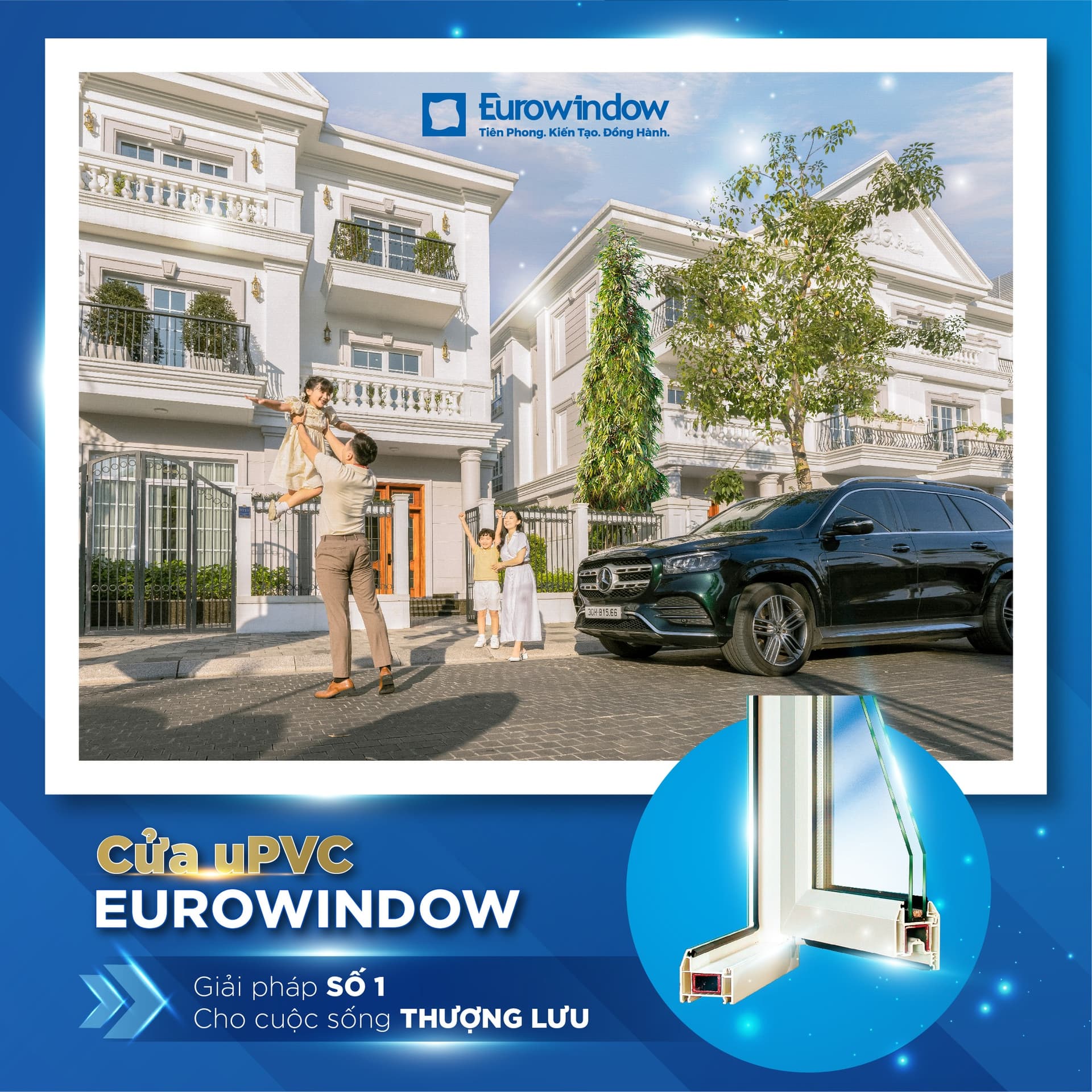 Cửa uPVC Eurowindow – Giải Pháp Số 1 Cho Trải Nghiệm Sống Thượng Lưu