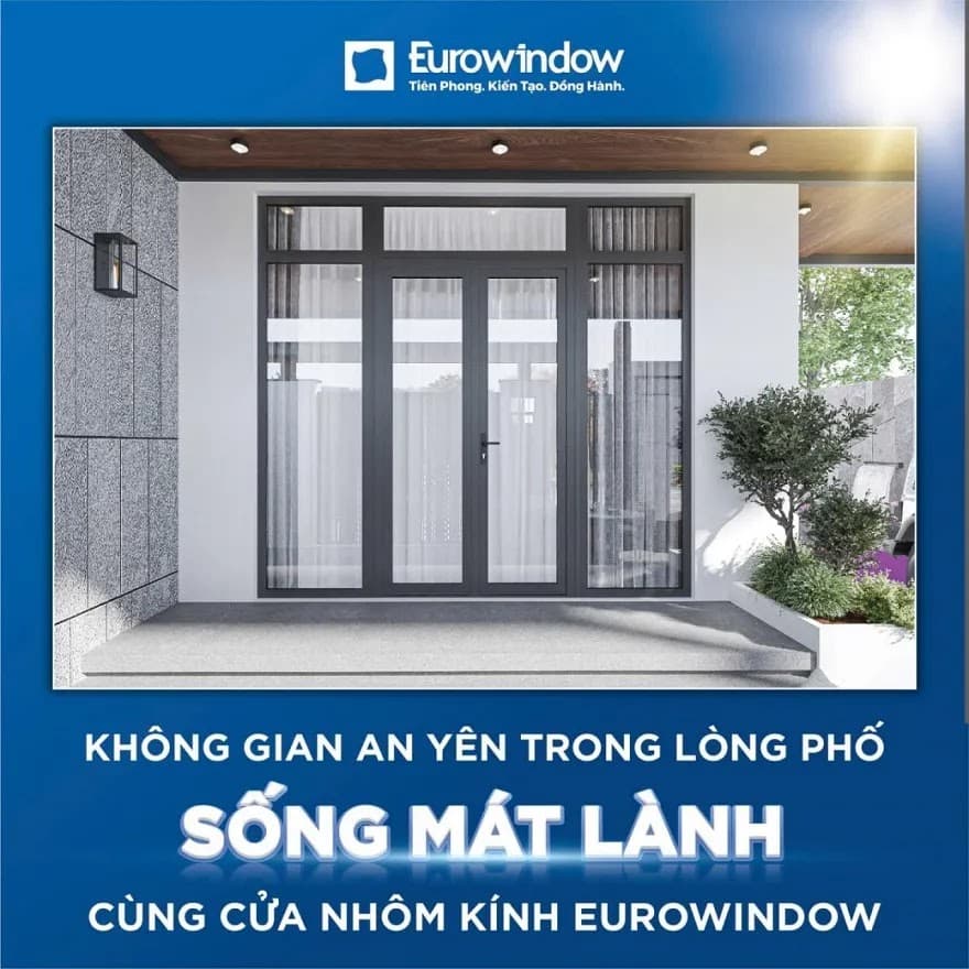 Không Gian An Yên, Sống Mát Lành Cùng Cửa Nhôm Kính Eurowindow